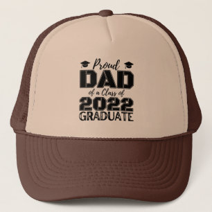 PROUD DAD OF A CLASS OF 2022 GRADUATE TRUCKER HAT TRUCKERKAPPE