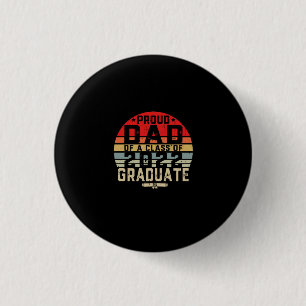 Proud Dad of a Class of 2022 Senior 2022 Button