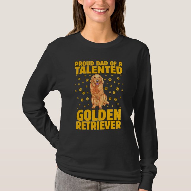 Proud Dad of a Golden Retriever Dog Saying T-Shirt (Vorderseite)