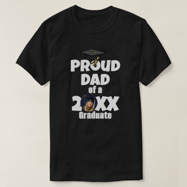 Proud Dad of a Graduate Photo Graduation Day  T-Shirt (Design vorne)