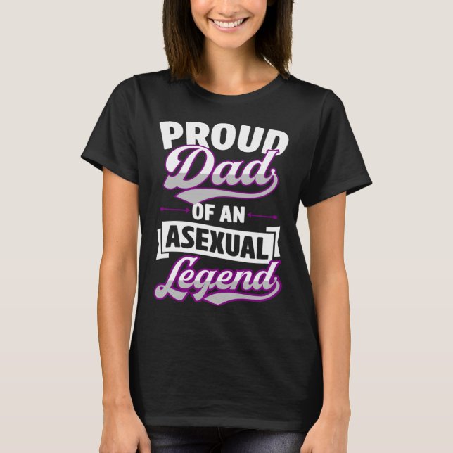 Proud Dad Of An Asexual Legend Cute  Ace Proud Par T-Shirt (Vorderseite)