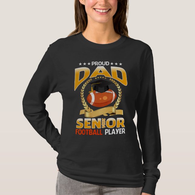 Proud Dad Senior 2024 Football Player Graduation T-Shirt (Vorderseite)