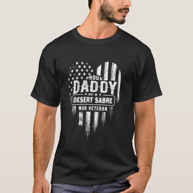 Proud Daddy Vater Desert Säbelkriegs Veteran Ameri T-Shirt (Vorderseite)