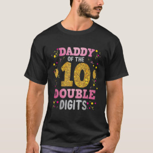 Proud Daddy von der zweistelligen 10. Geburtstagsk T-Shirt