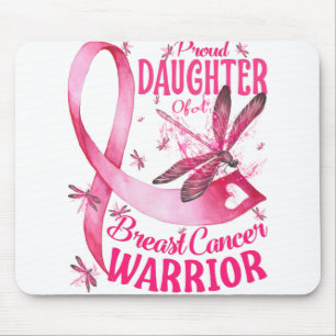 Proud Daughter Of A Breast Cancer Warrior Mousepad