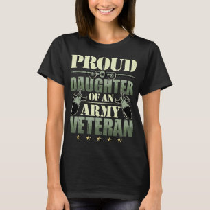 Proud Daughter Of An Army Veteran Tarnung T-Shirt