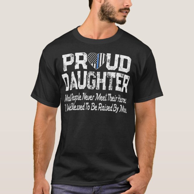Proud Daughter Thin Blue Line Flag Herzpolizei T-Shirt (Vorderseite)