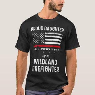 Proud Daughter US-Flagge Wildland Feuerwehrmann T-Shirt