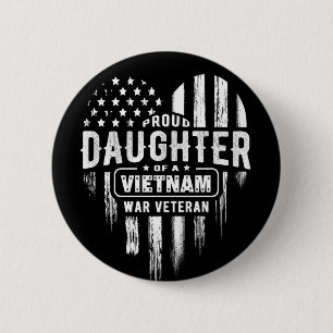 Proud Daughter Vietnam Vet Vater Button