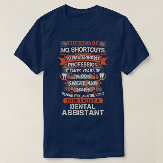 Proud Dental Assistant T-Shirt (Design vorne)