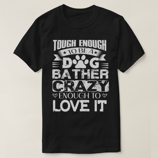 Proud Dog Bather Inspiration Zitate Funny Dog Gr T-Shirt (Design vorne)