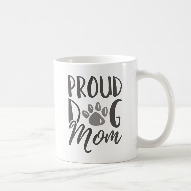 Proud Dog Mama Kaffeetasse (Rechts)