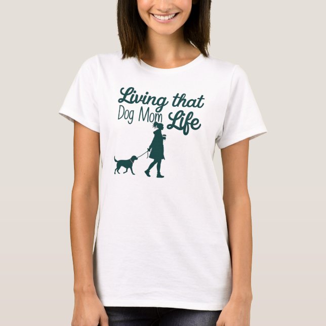 Proud Dog Mama Lifestyle Design T-Shirt (Vorderseite)