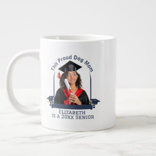 Proud Dog Mum ist ein Senior - Custom Abschluss Jumbo-Tasse