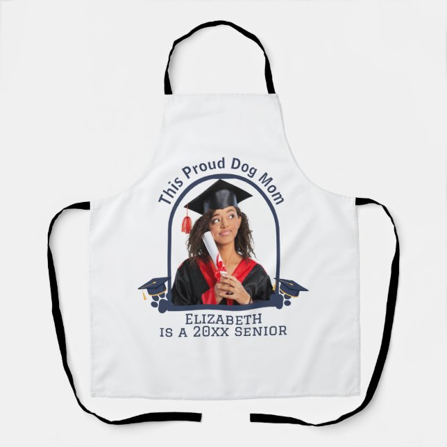 Proud Dog Mum ist ein Senior - Custom Abschluss Schürze (Vorderseite)