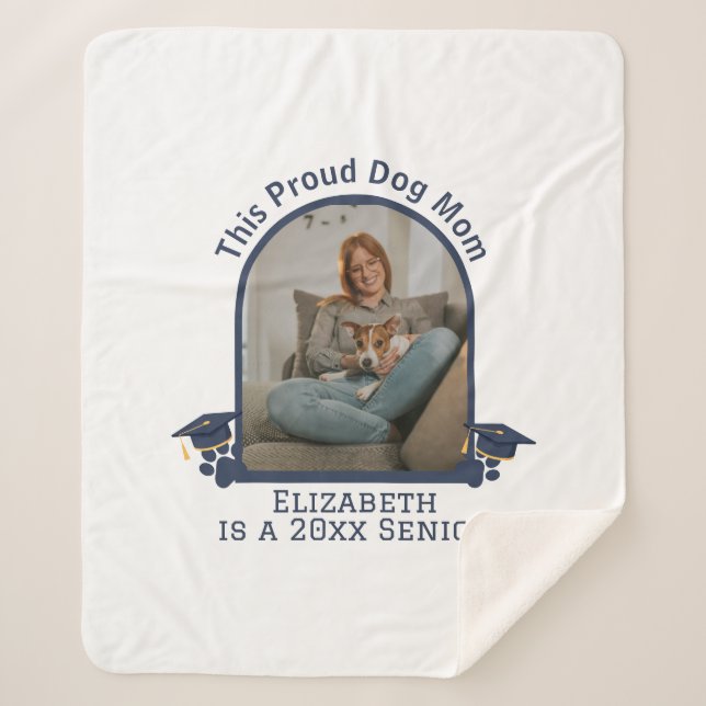 Proud Dog Mum ist ein Senior - Custom Abschluss Sherpadecke (Vorderseite)