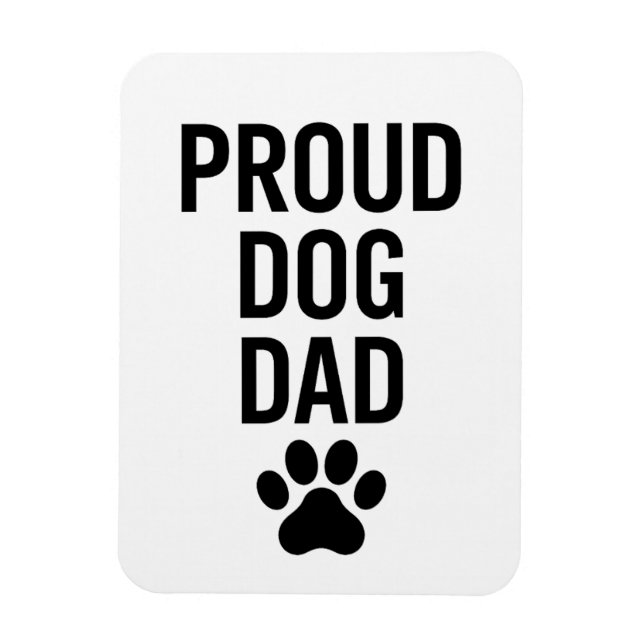 Proud Dog Vater - Funny Pet Lover Geschenk für Män Magnet (Vertikal)