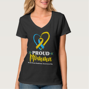 Proud-Down-Syndrom Momma Trisomy Awareness Grand T-Shirt