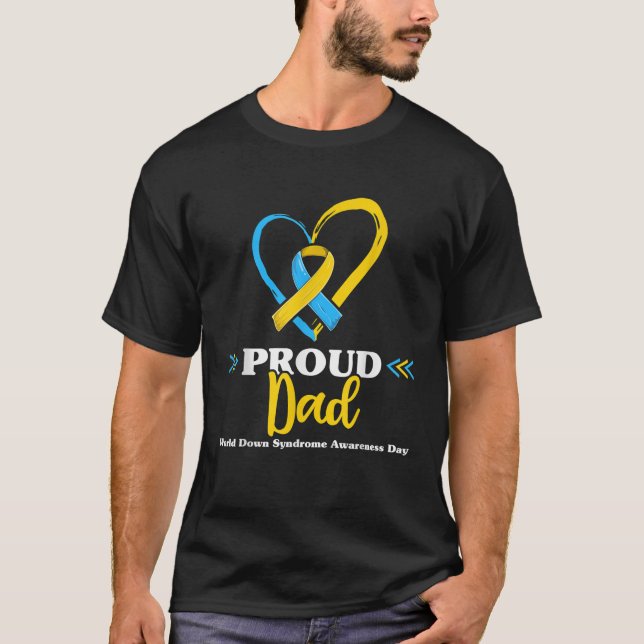 Proud-Down-Syndrom Vater Awareness-Shirts T21 Dadd T-Shirt (Vorderseite)