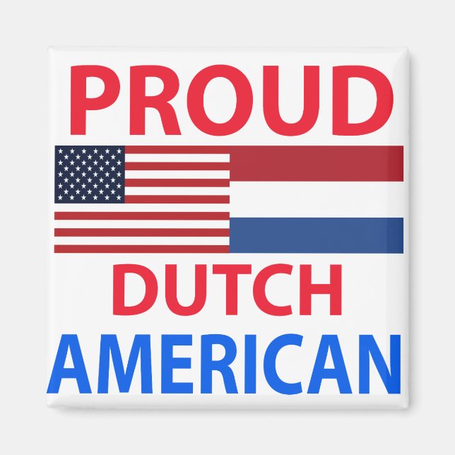 Proud Dutch American Magnet (Vorne)