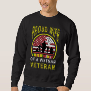 Proud Ehefrau Veterans Day Vietnam Ehre Sweatshirt