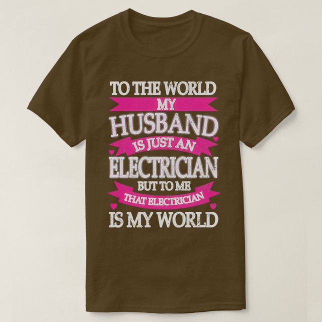 Proud Electricians Ehefrau Gift Electrician Ehefra T-Shirt (Design vorne)