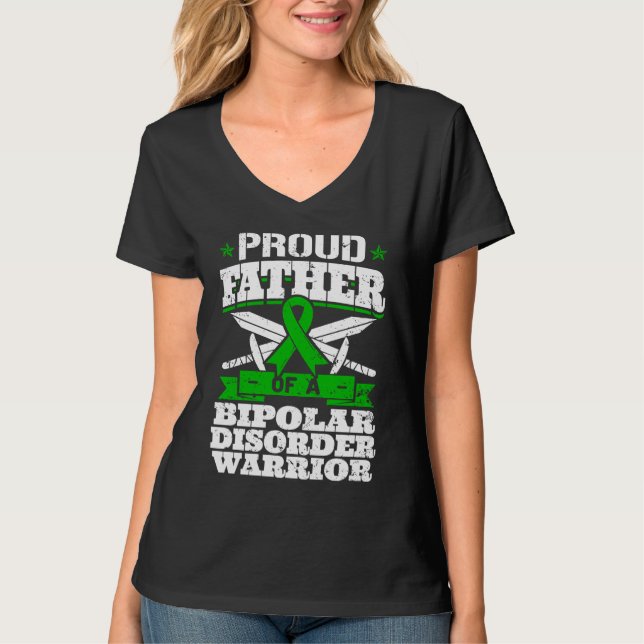 Proud Father Of A Bipolar Disorder Warrior Awarene T-Shirt (Vorderseite)