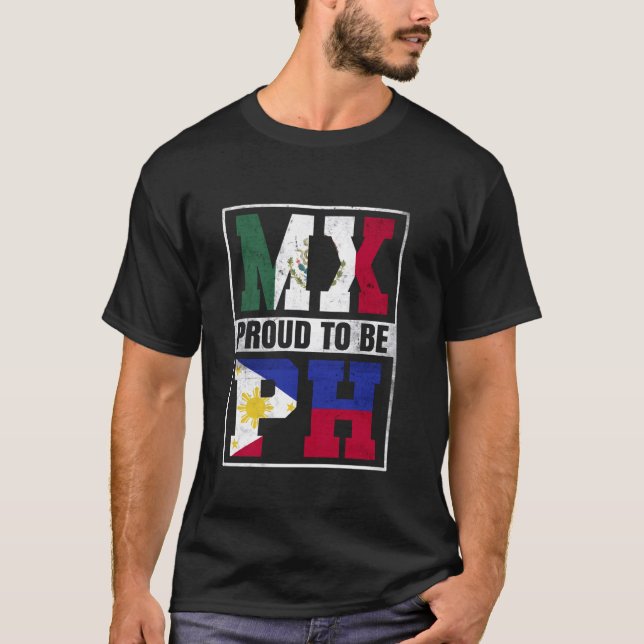 Proud Filipino Mexikanische Mix Philippinen und Me T-Shirt (Vorderseite)