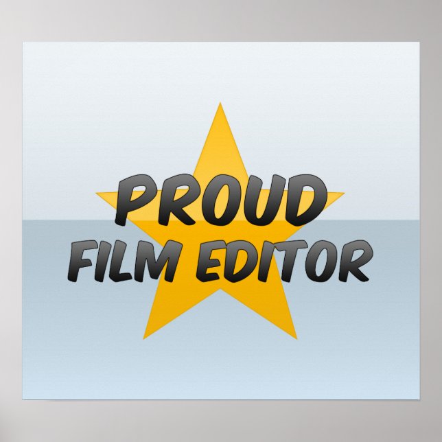 Proud Film Editor Poster (Vorne)