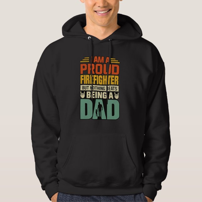Proud Firefighter Dad_Hero Firefighter  Hoodie (Vorderseite)