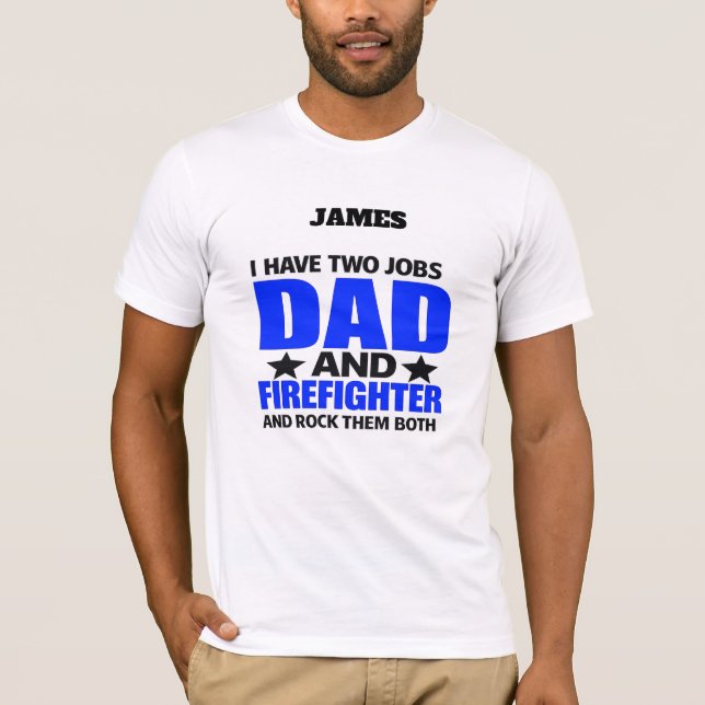 Proud Firefighter Dad T-Shirt (Vorderseite)