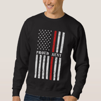 Proud Firefighter Tante Fireman American Flag Supp Sweatshirt