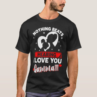 Proud Gamma I Liebe You Nothing Beats T-Shirt