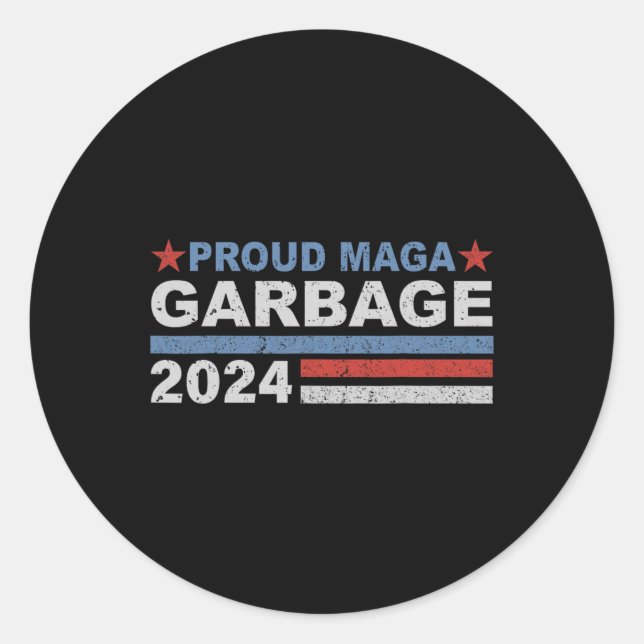Proud Garbage Trump Unterstützer Runder Aufkleber (Vorderseite)