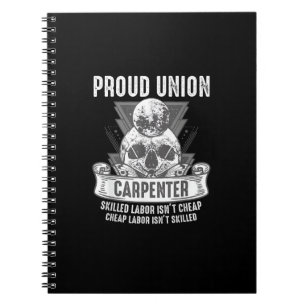 Proud Gewerkschaft Carpenter Qualifizierte Arbeit Notizblock