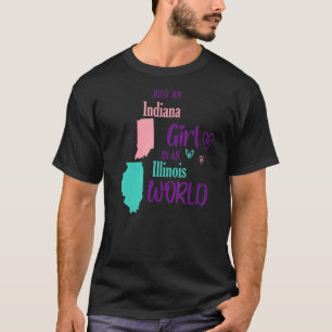 Proud Girl Design Nur ein Indiana-Mädchen in Illin T-Shirt