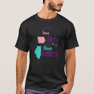 Proud Girl Design Nur ein Iowa-Mädchen in Illinois T-Shirt