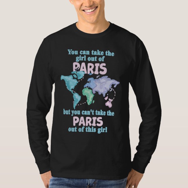 Proud Girl From Paris  Relocation From Paris T-Shirt (Vorderseite)