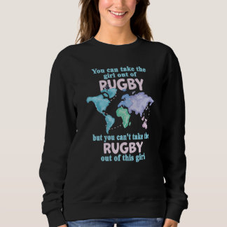 Proud Girl From Rugby  Relocation From Rugby Sweatshirt