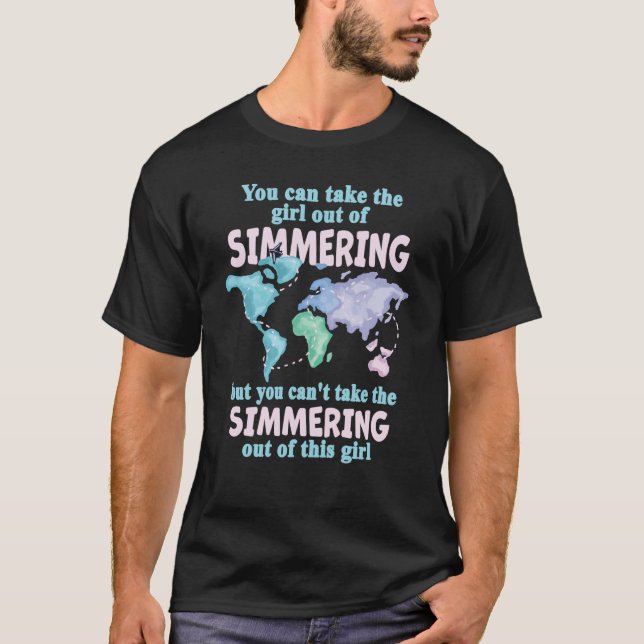 Proud Girl From Simmering Relocation From Simmerin T-Shirt (Vorderseite)