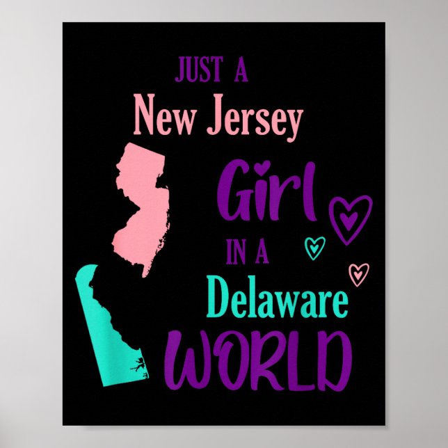 Proud Girl Just A New Jersey Girl In A Delaware Wo Poster (Vorne)