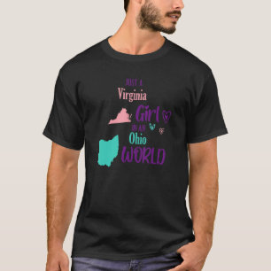 Proud Girl Just a Virginia Mädchen in Ohio World T-Shirt