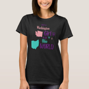 Proud Girl Just a Washington Mädchen in Ohio World T-Shirt