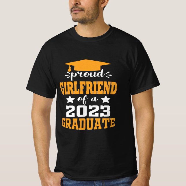 Proud GIRLFRIEND einer Klasse von 2023 Graduate Ch T-Shirt (Vorderseite)