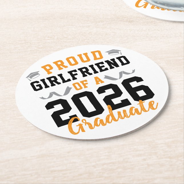 Proud Girlfriend of A 2026 Graduation Party Custom Runder Pappuntersetzer (Angewinkelt)