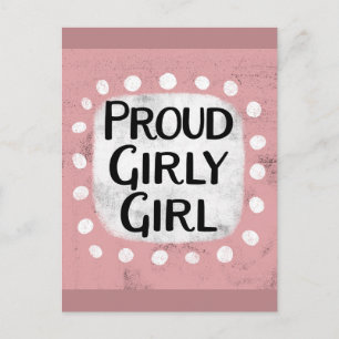 Proud Girly Girl Postcard Postkarte