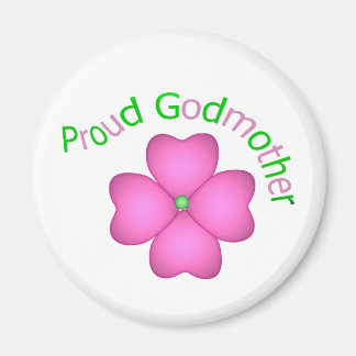 Proud Godmutter Magnet
