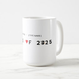 Proud Graduate 2025 Tasse - Personalisiert mit Nam
