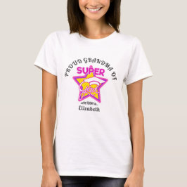 PROUD GRANDMA DES Super Grad rosa bearbeitbaren Te T-Shirt