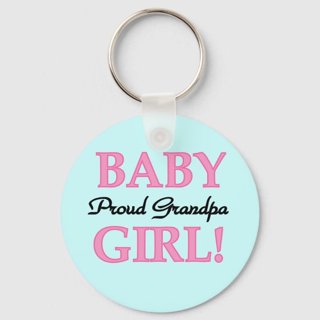 Proud Grandpa Baby Girl T - Shirt und Geschenke Schlüsselanhänger (Vorderseite)
